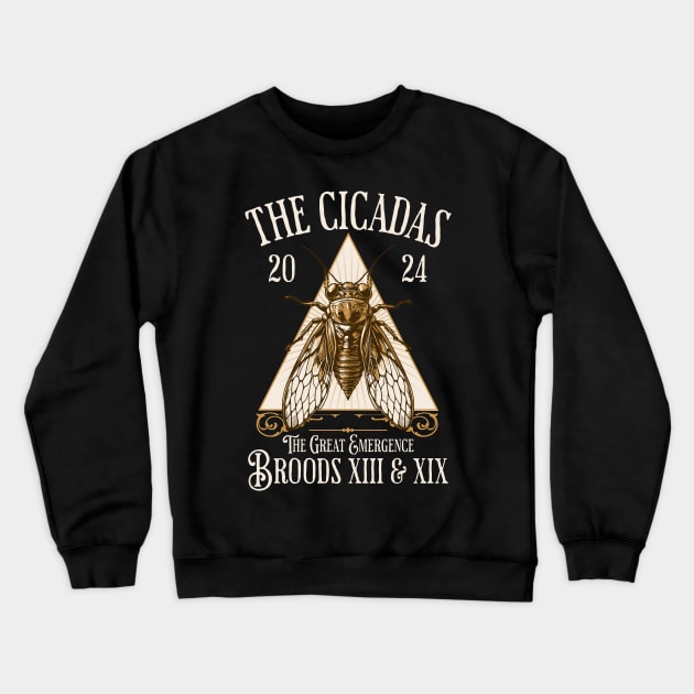 Cicadas 2024 - Brood XIX Brood XIII - Funny Cicada Lover Crewneck Sweatshirt by OrangeMonkeyArt